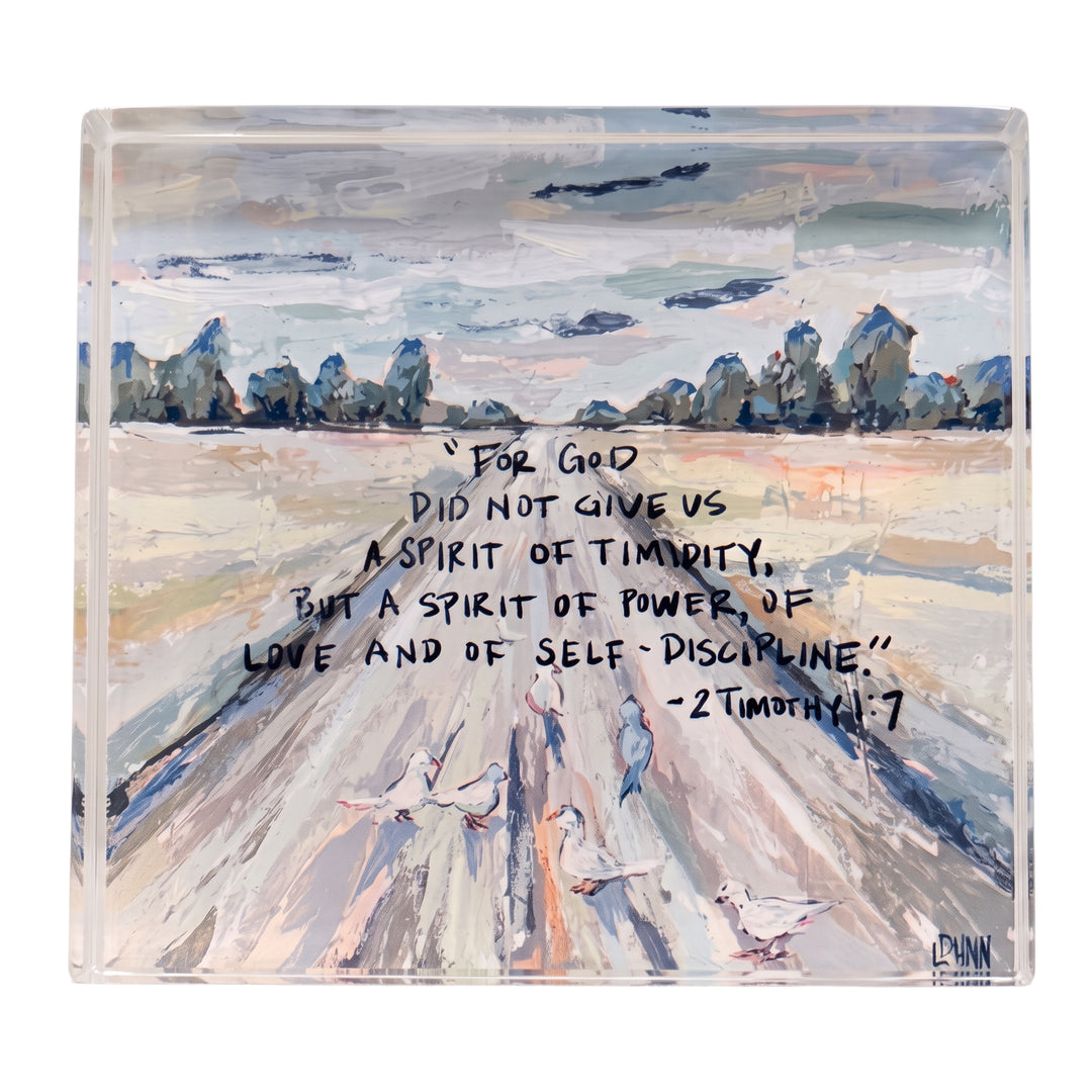 2 Timothy 1:7 Acrylic Scripture Block