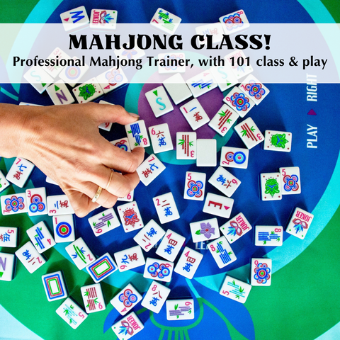 Mahjong 101 Class Wednesday April 17th